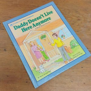 Daddy Doesn't Live Here book