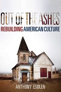 Out of the Ashes - Esolen book